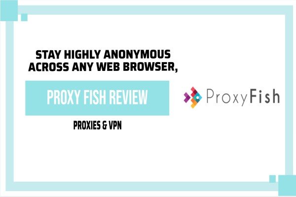 proxy-fish-review