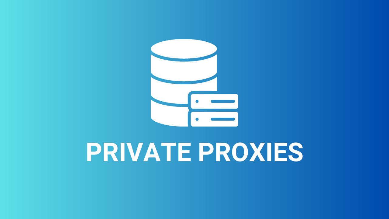 Best <br>Private Proxies